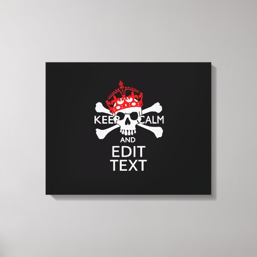 Toile Votre texte Gardez le calme Crossbones de couronne (Recto)