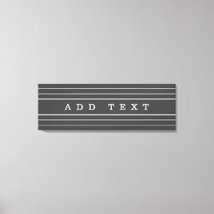 Toile Votre texte personnalisé et vos bandes modernes