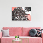 Toile Vous avez du café (Insitu(Salon))