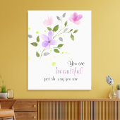 Toile Vous êtes belle comme vous êtes (Insitu(Salon))