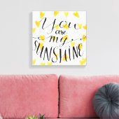 Toile Vous Êtes Mon Soleil (Insitu(Salon))