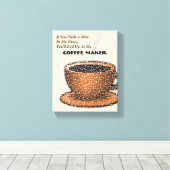 Toile Vous Finirez Chez Ma Cafetière (Insitu (Plancher de Bois))