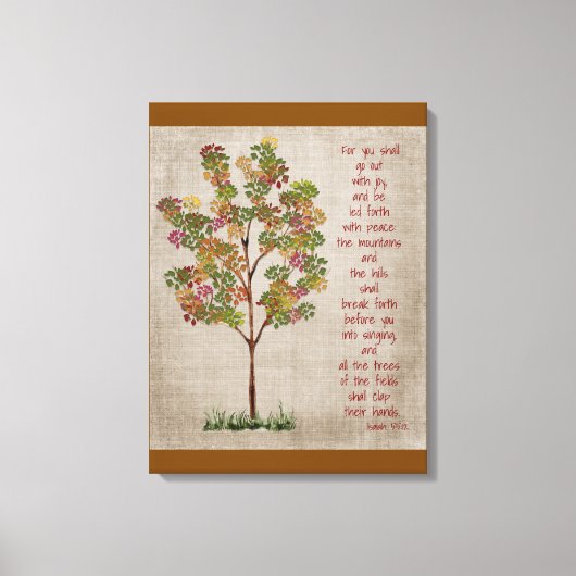Toile Vous sortirez avec Joie Esaïe 55 verset (Recto)