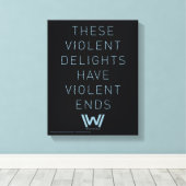 Toile Westworld | Citation de typographie "Plaisirs viol (Insitu (Plancher de Bois))