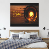 Toile Why Don’t Termites Get Splinters? Funny Humor Canv (Insitu(Chambre))
