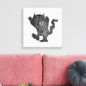 Toile Wild Thing | Je vais te manger (Insitu(Salon))