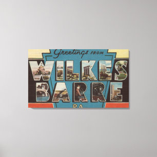Toile Wilkes-Barre, Pennsylvanie - Scènes de grandes let