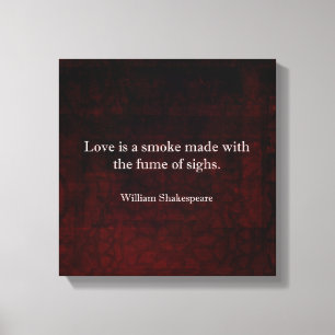 Toile William Shakespeare Romeo et Juliet LOVE Citation