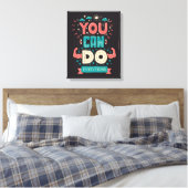 Toile You Can Do Everything (Insitu(Chambre))