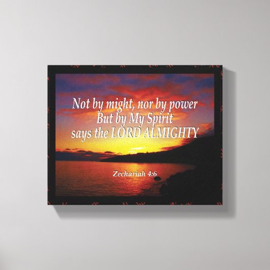 Toile Zacharie 4:6 PAS PAR LA PUISSANCE NI PAR LE POUVOI (Recto)