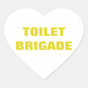 TOILET BRIGADE HART STICKER