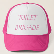 TOILET BRIGADE