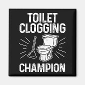 Toilet Clogging Chamon Funny Graphic Toilet Cloggi Magneet (Voorkant)