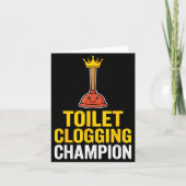Toilet Clogging Chamon Funny Toilet Clogger Quote  Kaart (Voorkant)