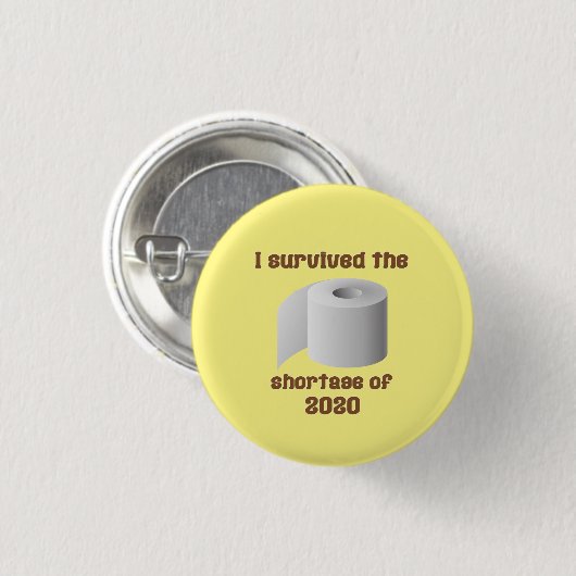 Toilet Paper Shortage Button (Voorkant /achterkant)