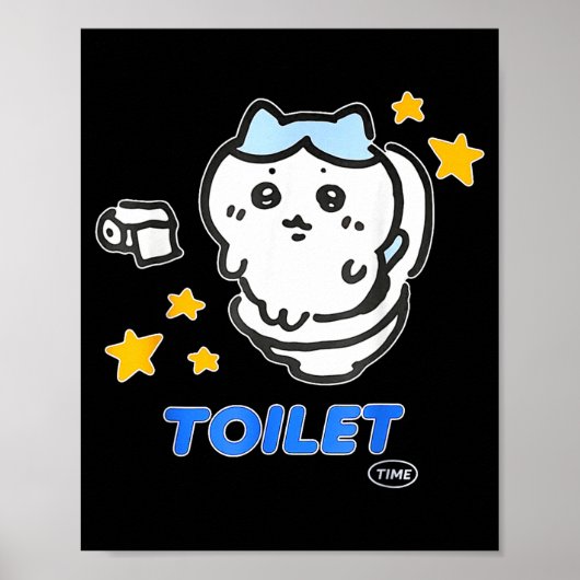 Toilet Time Chikawa Meme Tee  Poster (Voorkant)