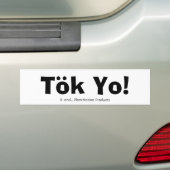 Tok Yo! Bumpersticker (Op auto)