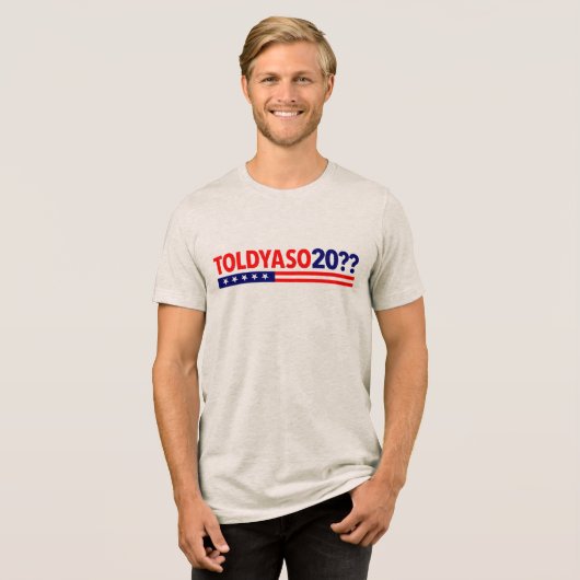 TOLDYASO 20?? Tri-Blend SHIRT (Voorkant volledig)