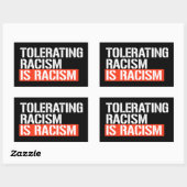Tolérer le racisme est racisme autocollant rectang (Feuille)