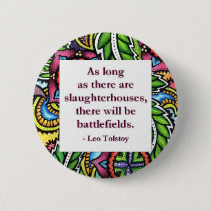 Tolstoy Quote Ronde Button 5,7 Cm