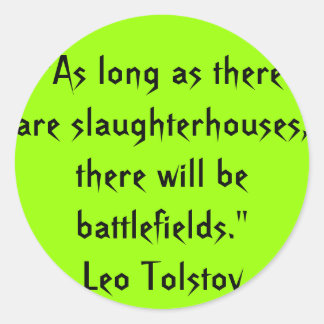 Tolstoy Vegetarian Quote Ronde Sticker