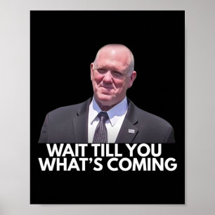 Tom Homan Border Czar wacht tot je ziet wat er kom Poster