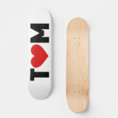 Tom Love Skateboard (Recto)