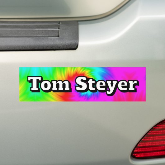 Tom Steyer ( you may change the words ) Bumpersticker (Op auto)