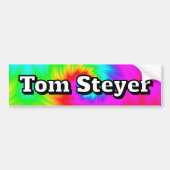 Tom Steyer ( you may change the words ) Bumpersticker (Voorkant)