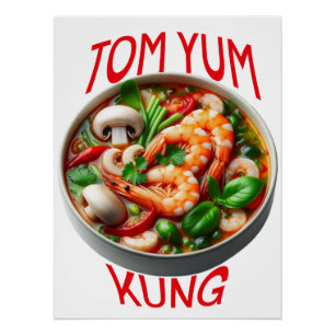 Tom yum kung thai food perfect poster