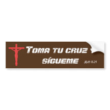Toma tu cruz bumper sticker