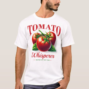 Tomaat Whisperer Biologische Tuinieren Liefhebber T-shirt