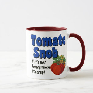 Tomato Snob Funny Gezegde Coffee Mok