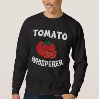 Tomato Whisperer Gardening  8 Trui