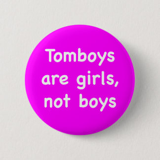 Tomboys are girls, not boys ronde button 5,7 cm