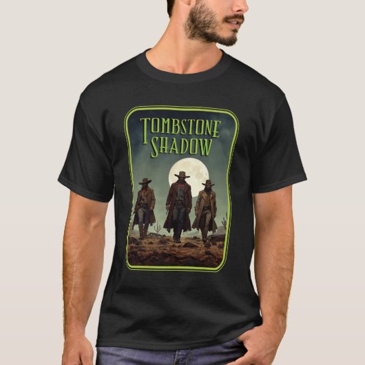 Tombstone Shadow - 3 Hombres #2 T-shirt (Voorkant)