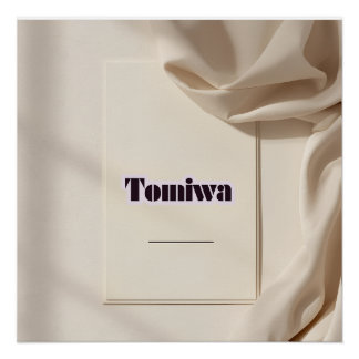 Tomiwa Modern Minimalist Name Poster – Personalize Perfect Poster