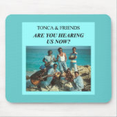 Tonca - Hoor je Mousepad? Muismat (Voorkant)