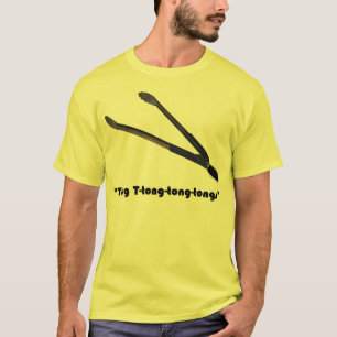Tong T-Tong Tong Tangen T-shirt