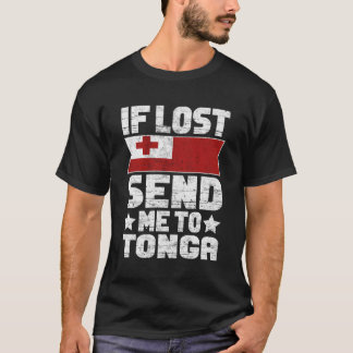 Tongan als verloren stuur me naar Tonga T-shirt