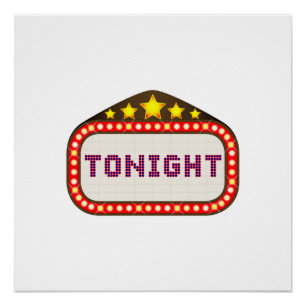 Tonight Movie Theater Marquee Perfect Poster