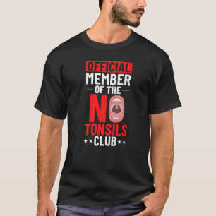Tonsillectomie Tonsil Verwijdering Chirurgische in T-shirt