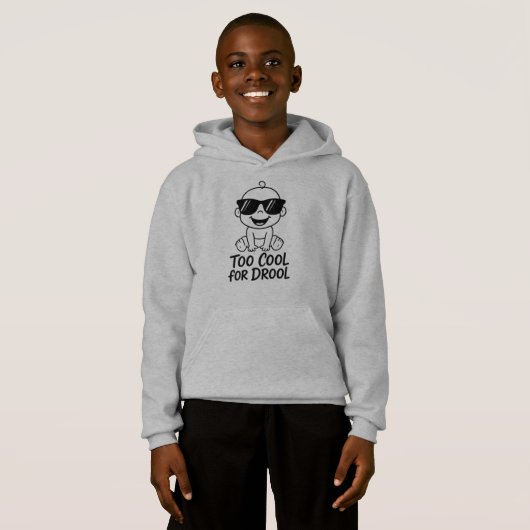 Too Cool for Drool | Funny Kids’ Pullover Hoodie (Devant entier)