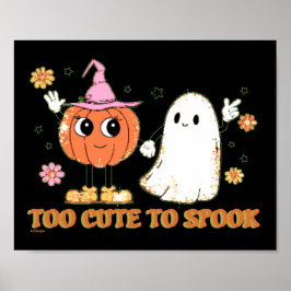 TOO CUTE OM grappige, leuke geest-halloween TE SPR Poster