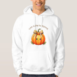 Too Cute to Spook – Fun Pumpkin Hoodie