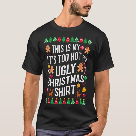 Too Hot Ugly Christmas Sweaters Funny Men Women Fa (Voorkant)