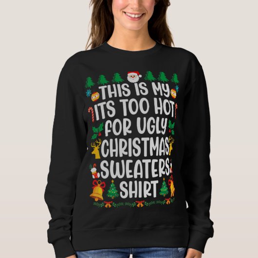 Too Hot Ugly Christmas Sweaters  Xmas Men Women Fa (Voorkant)