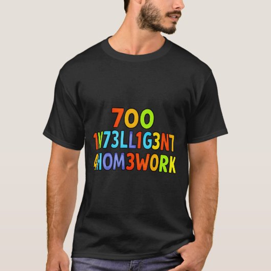Too Intelligent For Homework Funny School Kids Tee T-shirt (Voorkant)