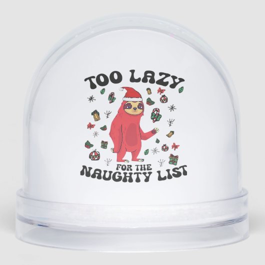 Too Lazy For The Naughty List,Funny Christmas Shir (Avant)