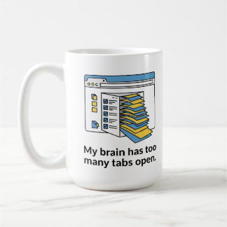 too Many Tabs Mug, Funny Brain Overload Cup Koffiemok